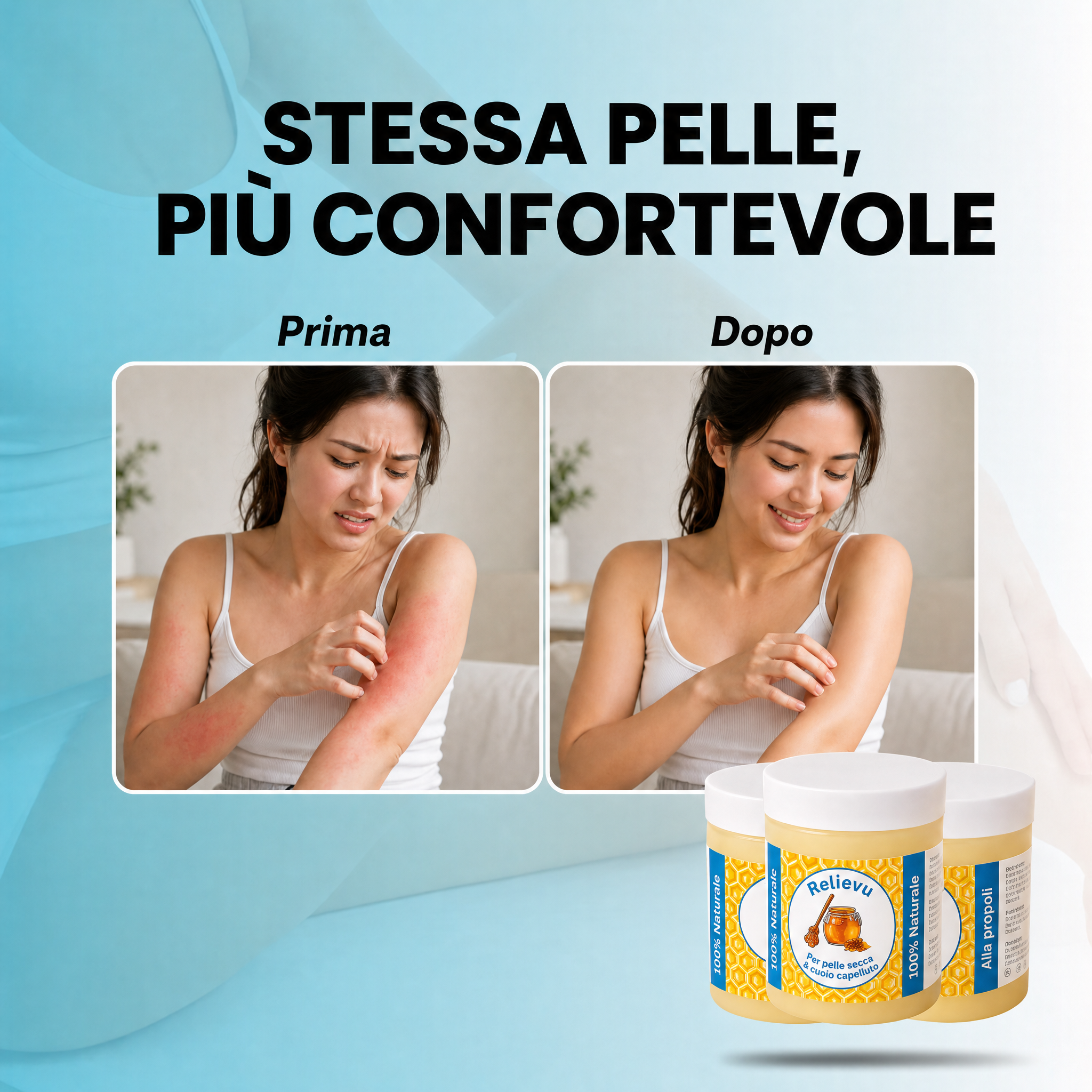 Stessa pelle, piu confortevole - Prima e Dopo