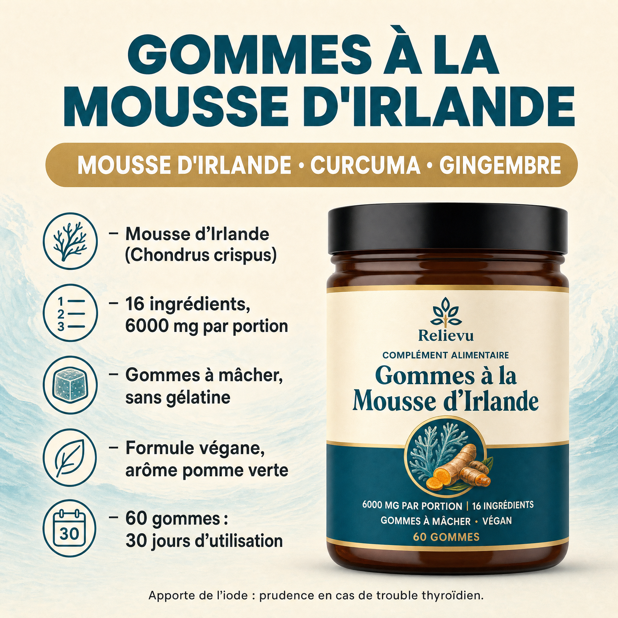 Composition et format : mousse d'Irlande (Chondrus crispus), curcuma, gingembre, 60 gommes pour 30 jours