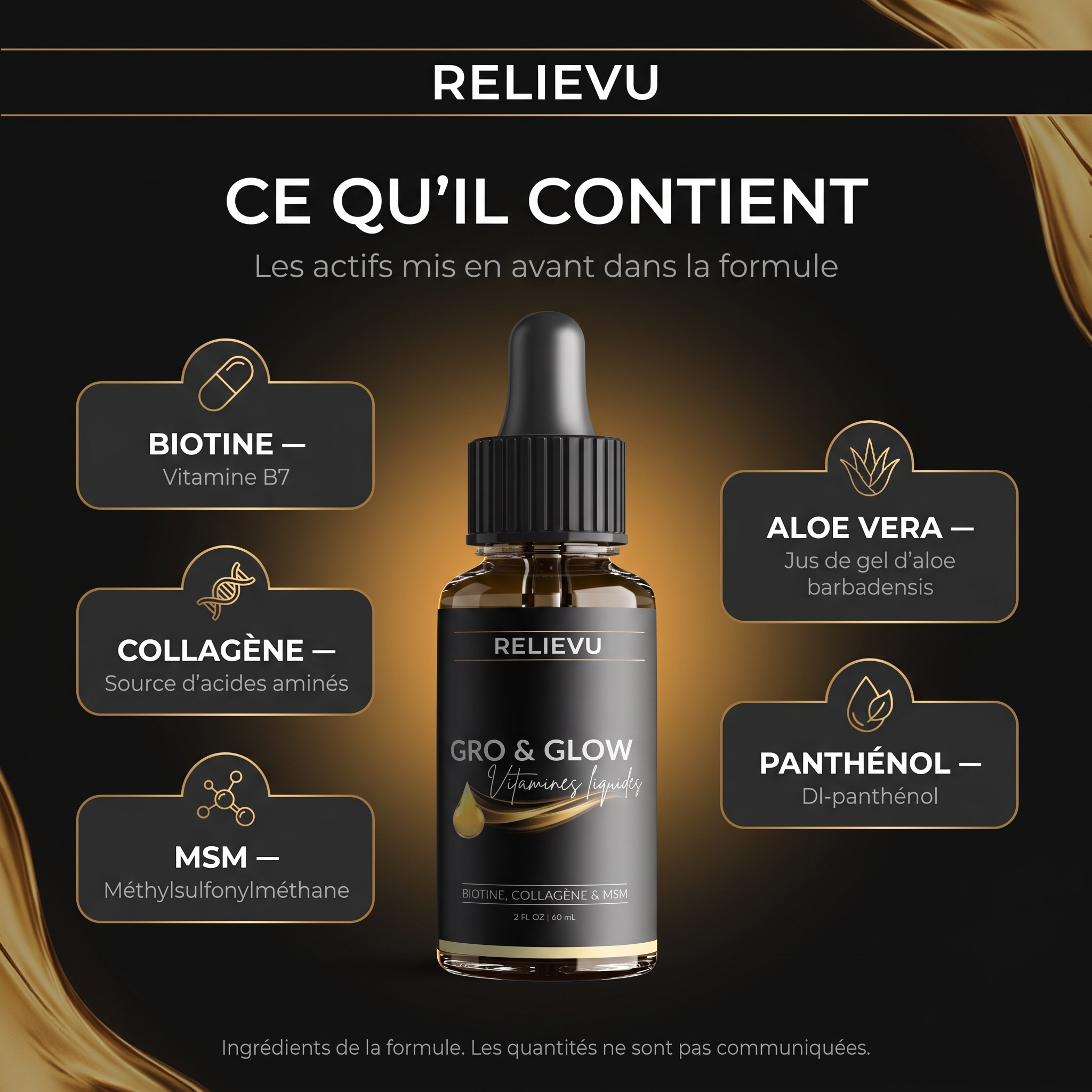 Ce qu'il contient : biotine, collagène, MSM, aloe vera et panthénol, les actifs mis en avant dans la formule Relievu Gro & Glow