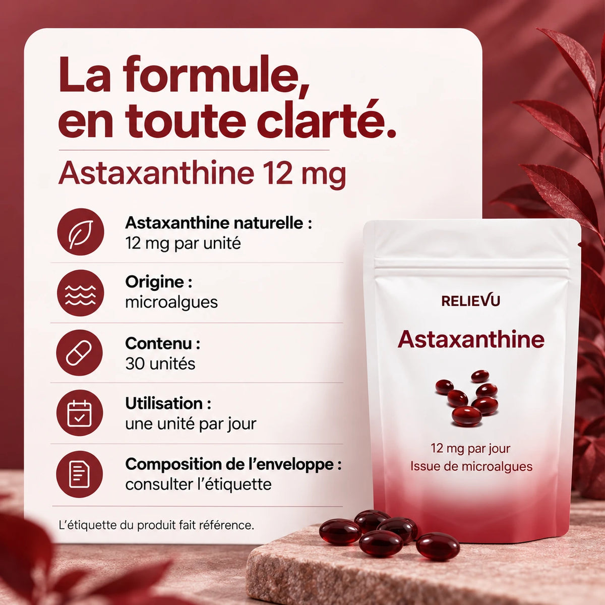 Astaxanthine 12 mg — Composition et utilisation